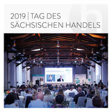 Tag des Sächsischen Handels 2019 - Handelsverband Sachsen