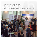 Tag des Sächsischen Handels 2017 - Handelsverband Sachsen